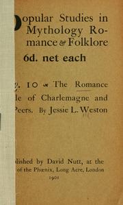 Cover of: The romance cycle of Charlemagne and his peers by Jessie L. Weston
