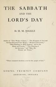 Cover of: The Sabbath and the Lord's day by H. M. Riggle