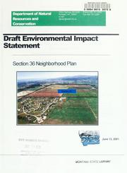 Cover of: Section 36 neighborhood plan & Business & Technology Park draft environmental impact statement. | Montana. Dept. of Natural Resources and Conservation.