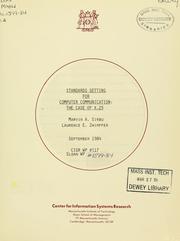 Cover of: Standards setting for computer communication: the case of X. 25