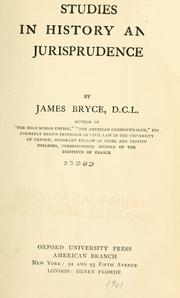 Cover of: Studies in history and jurisprudence by James Bryce