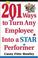 Cover of: 201 Ways to Turn Any Employee Into a Star Player