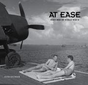 Cover of: At Ease by Evan Bachner, Wayne Miller (Photographer), Horace Bristol (Photographer), Victor Jorgensen (Photographer), Barrett Gallagher (Photographer)