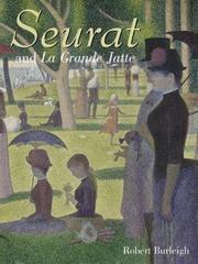 Seurat and la Grande Jatte by Robert Burleigh