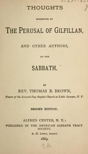 Cover of: Thoughts suggested by the perusal of Gilfillan: and other authors, on the Sabbath.