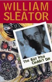 The boy who couldn't die by William Sleator