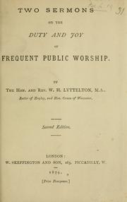 Cover of: Two sermons: on the duty and joy of frequent public worship