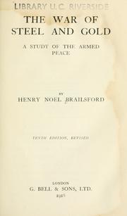 Cover of: The war of steel and gold: a study of the armed peace