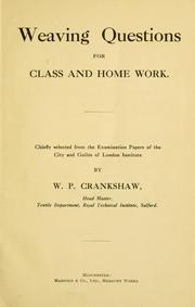 Cover of: Weaving questions for class and home work