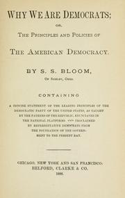 Cover of: Why we are Democrats by S. S. Bloom