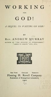 Cover of: Working for God! by Andrew Murray