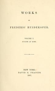 Cover of: Works. by Frederic Huidekoper