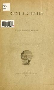 Cover of: Zuñi fetiches | Frank Hamilton Cushing