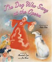 Cover of: The dog who sang at the opera