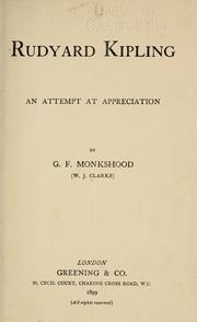 Cover of: Rudyard Kipling: an attempt at appreciation