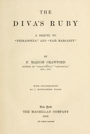 Cover of: The diva's ruby: a sequel to "Primadonna" and "Fair Margaret,"