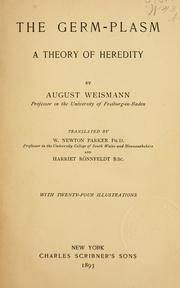 Cover of: The germ-plasm: a theory of heredity.