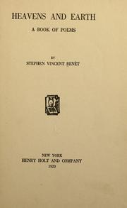 Cover of: Heavens and earth by Stephen Vincent Benét