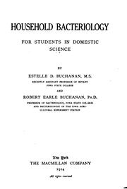 Cover of: Household bacteriology for students in domestic sciences by Estelle Denis Fogel Buchanan