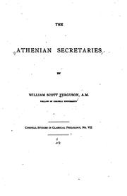 Cover of: The Athenian secretaries by William Scott Ferguson