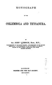 Cover of: Monograph of the Collembola and Thysanura by Sir John Lubbock