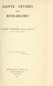 Cover of: Dante studies and researches, by Paget Toynbee ...