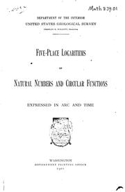 Cover of: Five-place logarithms of natural numbers and circular functions expressed in arc and time.