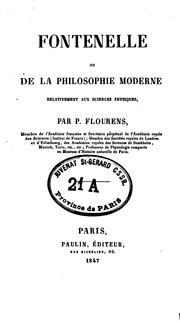 Cover of: Fontenelle, ou, De la philosophie moderne relativement aux sciences physiques