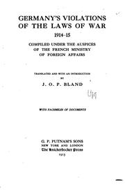 Cover of: Germany's violations of the laws of war 1914-15 by Ministère des Affaires étrangères (France)