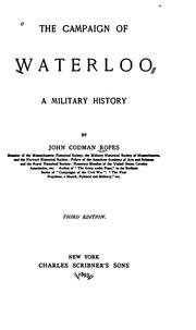 Cover of: The campaign of Waterloo by John Codman Ropes, John Codman Ropes