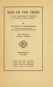 Cover of: Men of the trees: in the mahogany forests of Kenya and Nigeria