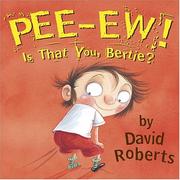 Cover of: Pee-ew! Is that you, Bertie?