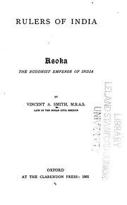 Cover of: Asoka, the Buddhist emperor of India.