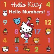 Cover of: Hello Kitty, Hello Numbers! Board Book