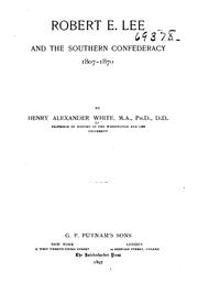 Cover of: Robert E. Lee and the Southern confederacy, 1807-1870