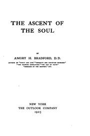 The ascent of the soul by Amory H. Bradford