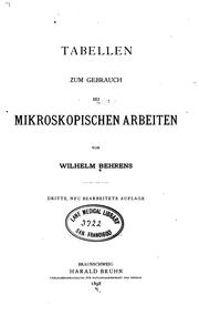 Cover of: Tabellen zum Gebrauch bei mikroskopischen Arbeiten by Wilhelm Julius Behrens