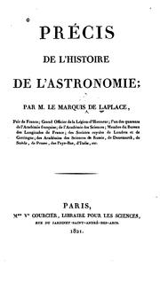 Cover of: Précis de l'histoire de l'astronomie by Pierre Simon marquis de Laplace