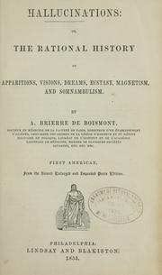 Cover of: Hallucinations by Alexandre-Jacques-François Brierre de Boismont