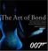 Cover of: The Art of Bond: From Storyboard to Screen