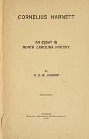 Cover of: Cornelius Harnett: an essay in North Carolina history