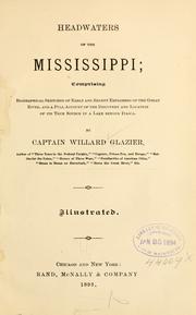 Cover of: Headwaters of the Mississippi by Willard Glazier, Willard Glazier