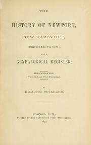 The History Of Newport, New Hampshire by Edmund Wheeler