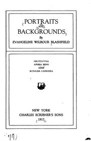 Cover of: Portraits and backgrounds by Evangeline Wilbour Blashfield