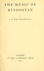 Cover of: The music of Hindostan by A. H. Fox Strangways