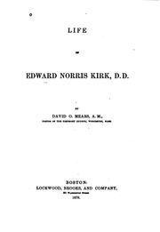 Cover of: Life of Edward Norris Kirk, D.D. by David Otis Mears