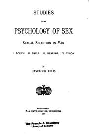 Cover of: Sexual selection in man: I. Touch. II. Smell. III. Hearing. IV. Vision