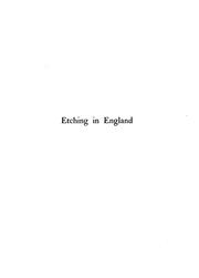 Cover of: Etching in England by Wedmore, Frederick Sir