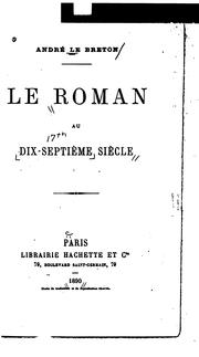 Cover of: Le roman de dix-septième siècle by André Le Breton