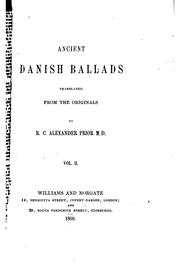 Cover of: Ancient Danish ballads by R. C. Alexander Prior